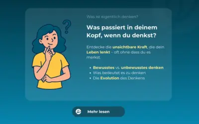 Was ist Denken? Bedeutung und Beispiele – einfach erklärt